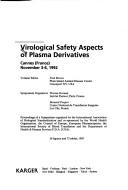 Virological Safety Aspects of Plasma Derivatives