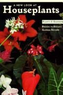 A New look at houseplants