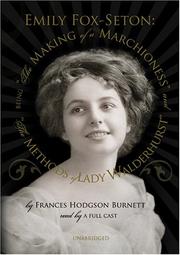 The Making of a Marchioness and The Methods of Lady Waldenhurst