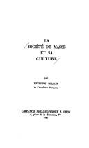 La société de masse et sa culture