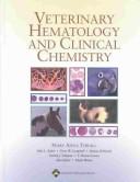 Veterinary hematology and clinical chemistry