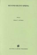 Beyond silent spring