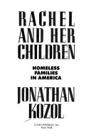 Rachel and Her Children - Homeless Families in American