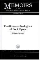 Continuous analogues of Fock space