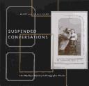 Suspended conversations