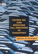 Saving Oil and Reducing Co2 Emissions in Transport