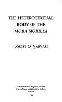 The heterosexual body of the Mora morilla