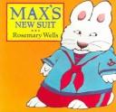 Max's New Suit (Max and Ruby)