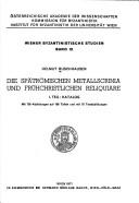 Die spätrömischen Metallscrinia und frühchristlichen Reliquiare