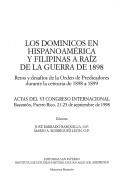 Los Dominicos en Hispanoamérica y Filipinas a raíz de la guerra de 1898