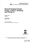 Infrared Imaging Systems: Design, Analysis, Modeling, and Testing VI