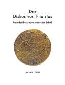 Der Diskos von Phaistos