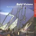 Bold visions