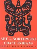 Art of the Northwest Coast Indians