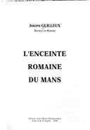 L' enceinte romaine du Mans