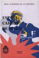 España, cambio de siglo