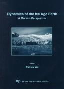 Dynamics of the Ice Age Earth