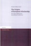The origins of European scholarship