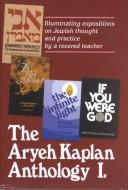 The Aryeh Kaplan anthology