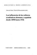 Las Influencias de las culturas académicas alemana y española desde 1898 hasta 1936