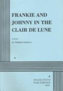 Frankie and Johnny in the Claire de Lune