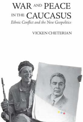 War and peace in the Caucasus