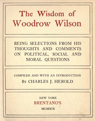 The wisdom of Woodrow Wilson