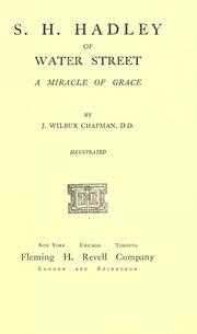S. H. Hadley of Water Street