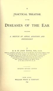 A practical treatise on the diseases of the ear