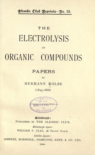 The electrolysis of organic compounds