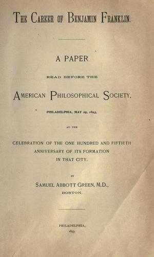 The career of Benjamin Franklin