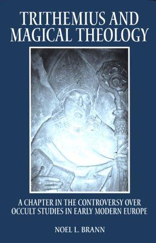 Trithemius and Magical Theology