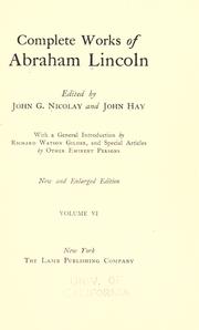 Complete works of Abraham Lincoln