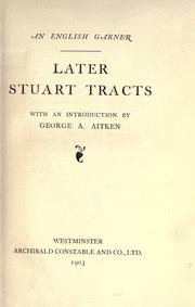 Later Stuart tracts