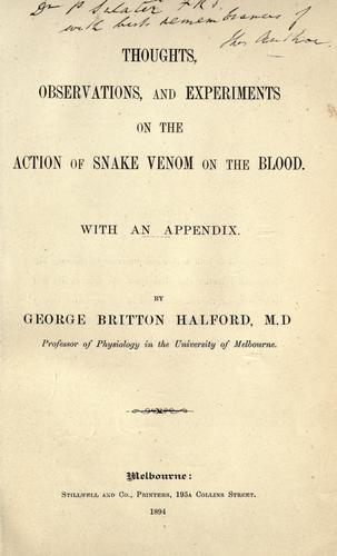 Thoughts, observations and experiments on the action of snake venom on the blood