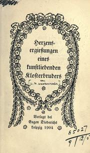 Herzensergiessungen eines kunstliebenden Klosterbruders