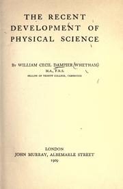 The recent development of physical science