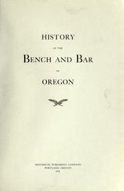 History of the bench and bar of Oregon