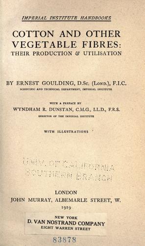 Cotton and other vegetable fibres