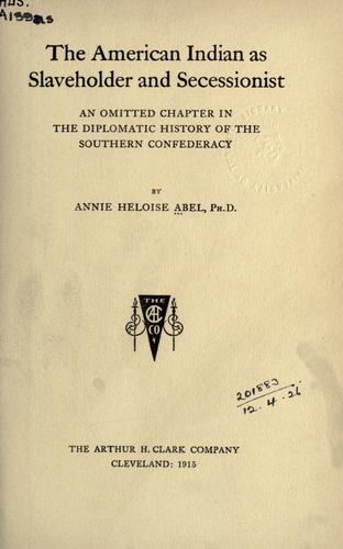 The American Indian as slaveholder and seccessionist