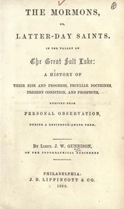 The Mormons, or, Latter-day saints, in the valley of the Great Salt Lake