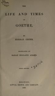 The life and times of Goethe
