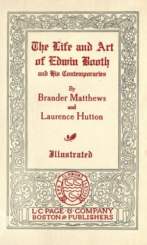 The life and art of Edwin Booth and his contemporaries