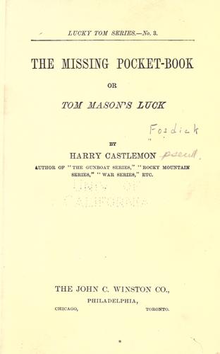 The missing pocket-book, or, Tom Mason's luck