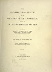 The architectural history of the University of Cambridge and of the colleges of Cambridge and Eton