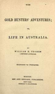 The gold hunters a̓dventures