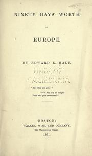 Ninety days' worth of Europe
