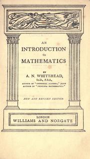 An introduction to mathematics, by A. N. Whitehead