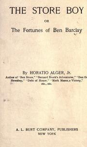 The store boy, or, The fortunes of Ben Barclay