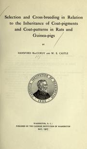 Selection and cross-breeding in relation to the inheritance of coat-pigments and coat-patterns in rats and guinea-pigs